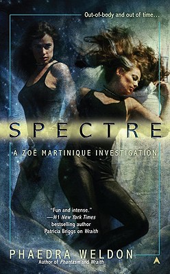 Spectre (Zoe Martinique, Book 2)