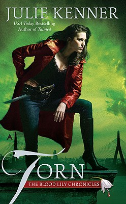 Torn (Blood Lily Chronicles, Book 2)