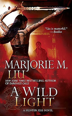 Wild Light: A Hunter Kiss Novel