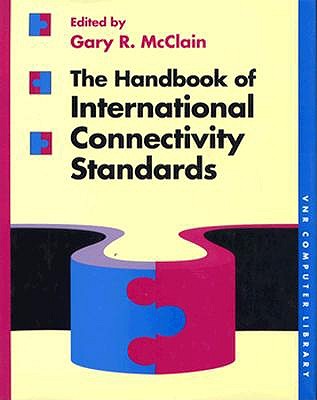 The Handbook of International Connectivity Standards ([VNR computer library])