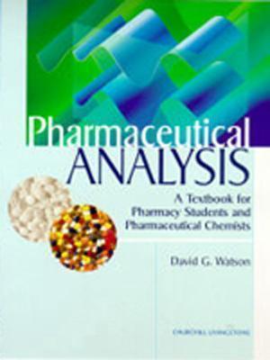 Pharmaceutical Analysis: A Textbook for Pharmacy Students and Pharmaceutical Chemists