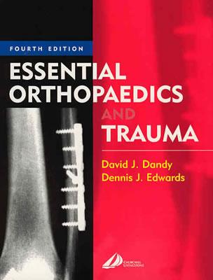 Essential Orthopaedics and Trauma: With STUDENT CONSULT Online Access