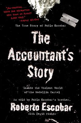 Image for The Accountant's Story: Inside the Violent World of the Medellín Cartel