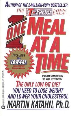 Image for One Meal at a Time: The Only Low Fat Diet You Need to Lose Weight and Lower Your Cholesterol