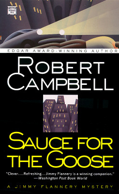 Sauce for the Goose, Campbell, Robert Sauce for the Goose, Campbell, Robert