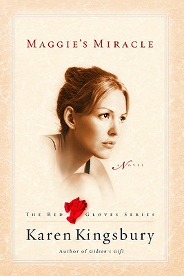 Maggie's Miracle (The Red Gloves Collection #2)