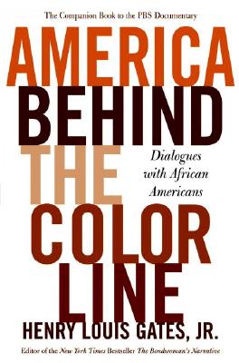 Image for America Behind The Color Line: Dialogues with African Americans