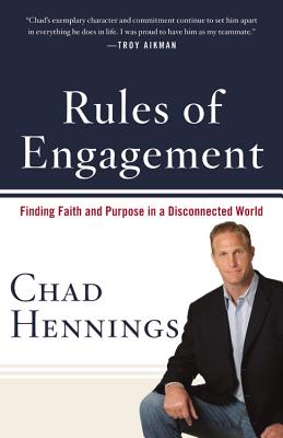 Rules of Engagement: Finding Faith and Purpose in a Disconnected World