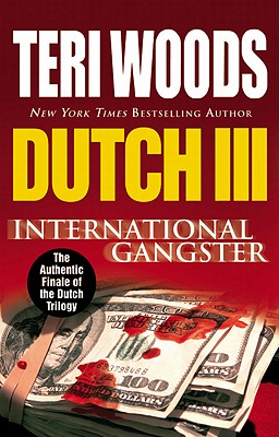 Dutch III: International Gangster