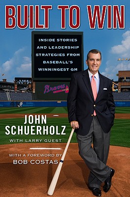 Image for Built to Win: Inside Stories and Leadership Strategies from Baseball's Winningest GM Built to Win: Inside Stories and Leadership Strategies from Baseball's Winningest GM