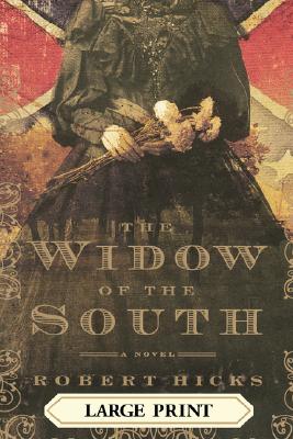The Widow of the South (Large Print)