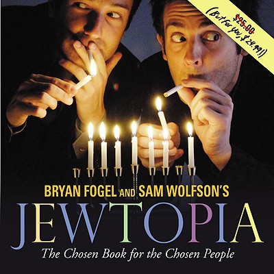 JEWTOPIA: THE CHOSEN BOOK FOR THE CHOSEN PEOPLE