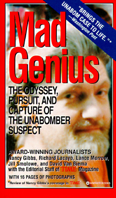 Mad Genius: Odyssey, Pursuit & Capture of the Unabomber Suspect