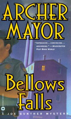 Bellows Falls (Joe Gunther Mysteries)