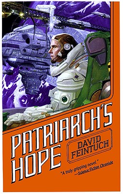 Patriarch's Hope (Seafort Saga)