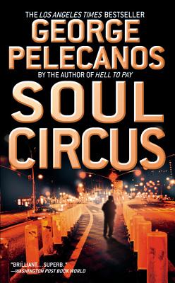 Soul Circus (Derek Strange and Terry Quinn Series, 3)