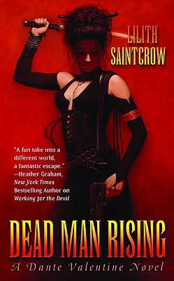 Dead Man Rising (Dante Valentine, Book 2)