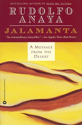 Jalamanta: A Message from the Desert