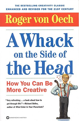 Image for A Whack on the Side of the Head: How You Can Be More Creative