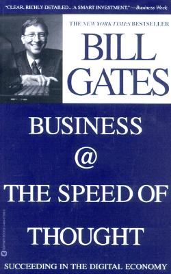 Image for Business @ the Speed of Thought: Succeeding in the Digital Economy