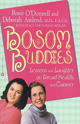 Image for Bosom Buddies: Lessons and Laughter on Breast Health and Cancer