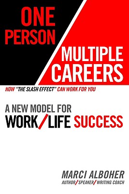 Image for One Person/Multiple Careers: A New Model for Work/Life Success