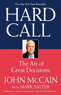 Hard Call: The Art of Great Decisions