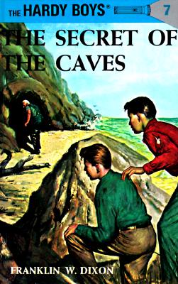 Image for Hardy Boys 07: The Secret of the Caves (Hardy Boys)