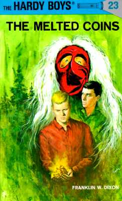 Image for The Melted Coins (Hardy Boys, No. 23)