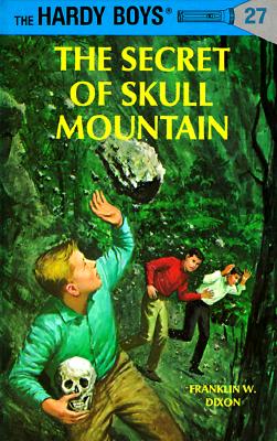 Image for The Secret of Skull Mountain (Hardy Boys, Book 27)