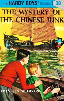 The Mystery of the Chinese Junk [Hardy Boys 39]