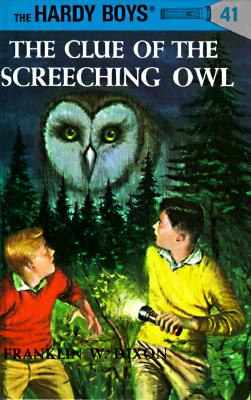Image for Clue of the Screeching Owl: #41 (Hardy Boys)