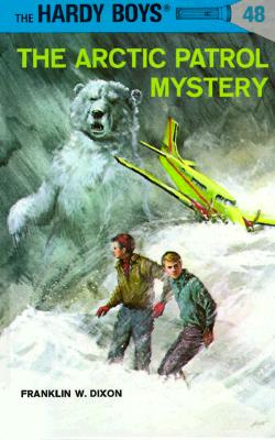 The Arctic Patrol (Hardy Boys #48)