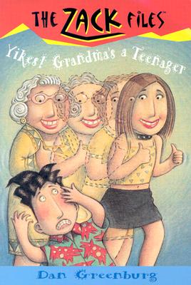 Zack Files 17: Yikes! Grandma's a Teenager (The Zack Files)