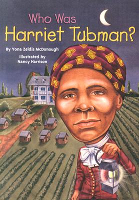 Who Was Harriet Tubman