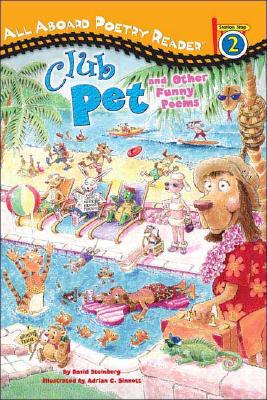 Image for Club Pet and Other Funny Poems: All Aboard Poetry Reader Station Stop 2