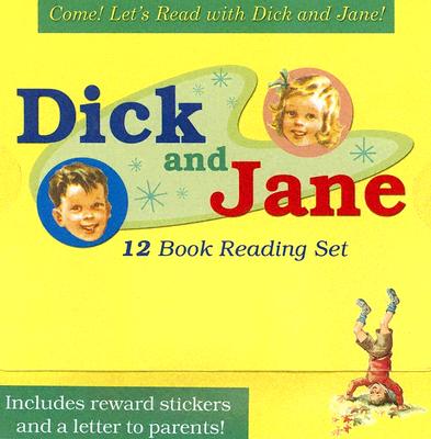 Come! Let's Read with Dick and Jane [With Reward Stickers]