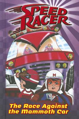 Race Against the Mammoth Car, The #4 (Speed Racer)