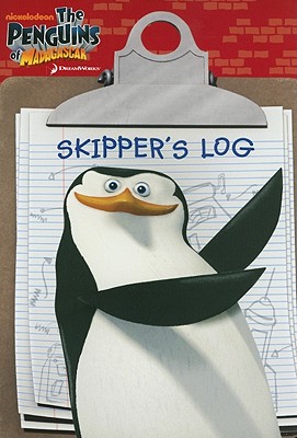Skipper's Log (The Penguins of Madagascar)