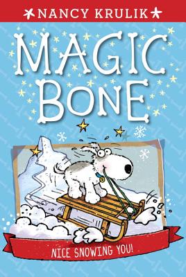 4 Nice Snowing You! (Magic Bone)