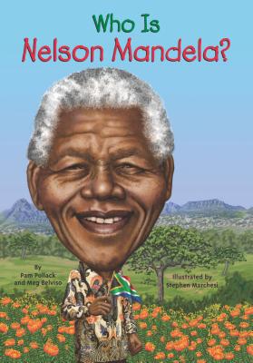 Who Was Nelson Mandela (Who HQ)