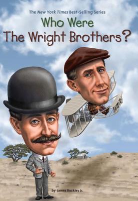 Who Were the Wright Brothers (Who Was)