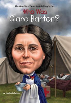 Who Was Clara Barton