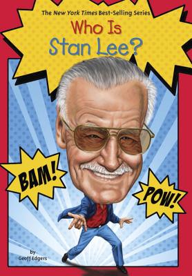 Who Was Stan Lee