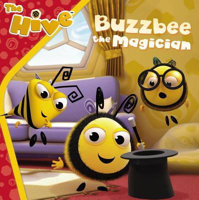 Image for Buzzbee the Magician (The Hive) Buzzbee the Magician (The Hive)