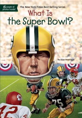 Image for What Is the Super Bowl? (What Was?)