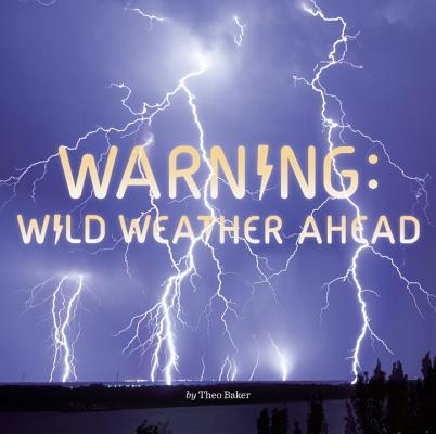 Image for Warning: Wild Weather Ahead (Penguin Core Concepts) Warning: Wild Weather Ahead (Penguin Core Concepts)