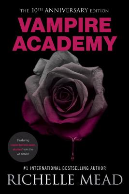 Image for VAMPIRE ACADEMY, 10TH ANNIVERSARY EDITION