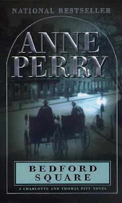 Image for Bedford Square: A Charlotte and Thomas Pitt Novel (Charlotte & Thomas Pitt Novels (Paperback))