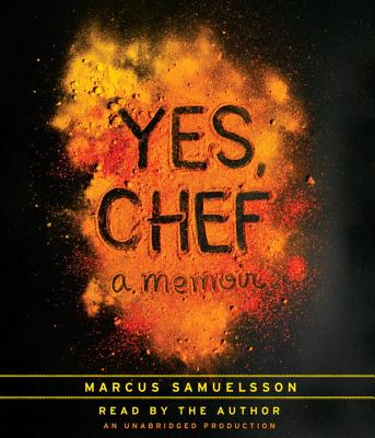 Yes, Chef: a Memoir